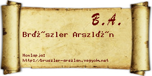 Brüszler Arszlán névjegykártya